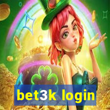 bet3k login